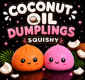 Coconut Oil- Mystery- Marble Dumpling